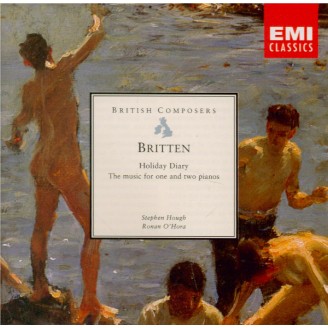 BRITTEN - Hough - Holiday diary, suite pour piano op.5..